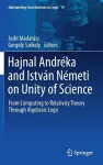 Hajnal Andréka and István Németi on Unity of Science cover