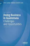 Doing Business in Guatemala cover