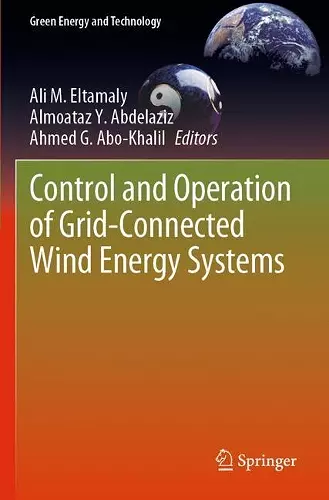 Control and Operation of Grid-Connected Wind Energy Systems cover