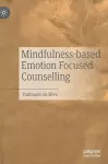 Mindfulness-based Emotion Focused Counselling cover