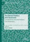 Territorial Politics and Secession cover