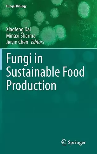 Fungi in Sustainable Food Production cover