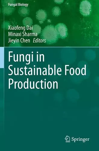 Fungi in Sustainable Food Production cover