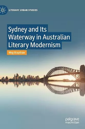 Sydney and Its Waterway in Australian Literary Modernism cover