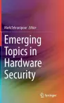 Emerging Topics in Hardware Security cover