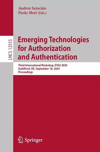 Emerging Technologies for Authorization and Authentication cover