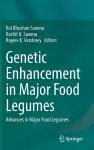Genetic Enhancement in Major Food Legumes cover