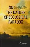 On the Nature of Ecological Paradox cover