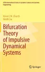 Bifurcation Theory of Impulsive Dynamical Systems cover