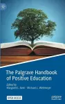 The Palgrave Handbook of Positive Education cover