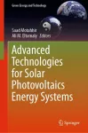Advanced Technologies for Solar Photovoltaics Energy Systems cover