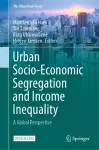 Urban Socio-Economic Segregation and Income Inequality cover