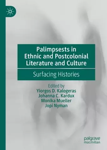 Palimpsests in Ethnic and Postcolonial Literature and Culture cover