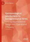 Epistemological Attributions to Entrepreneurial Firms cover