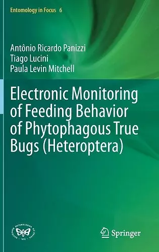 Electronic Monitoring of Feeding Behavior of Phytophagous True Bugs (Heteroptera) cover