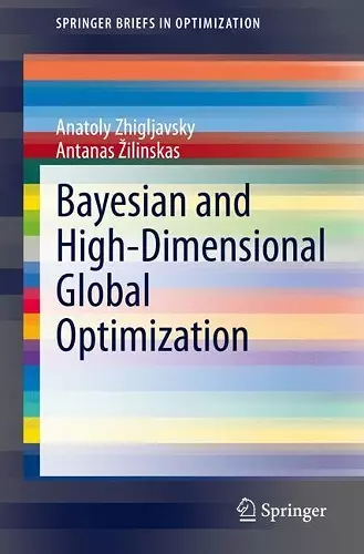 Bayesian and High-Dimensional Global Optimization cover