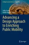 Advancing a Design Approach to Enriching Public Mobility cover