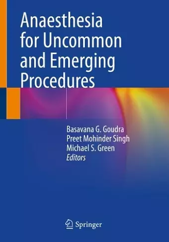 Anaesthesia for Uncommon and Emerging Procedures cover