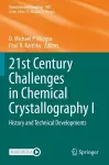 21st Century Challenges in Chemical Crystallography I cover