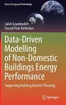 Data-Driven Modelling of Non-Domestic Buildings Energy Performance cover