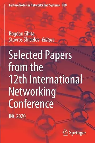 Selected Papers from the 12th International Networking Conference cover