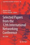 Selected Papers from the 12th International Networking Conference cover