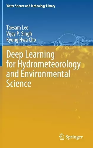 Deep Learning for Hydrometeorology and Environmental Science cover