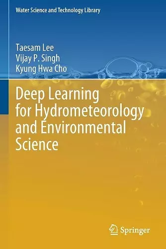 Deep Learning for Hydrometeorology and Environmental Science cover