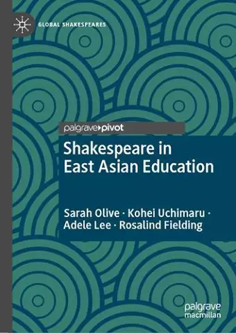 Shakespeare in East Asian Education cover