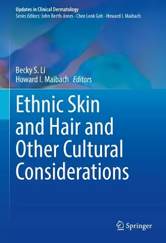 Ethnic Skin and Hair and Other Cultural Considerations cover