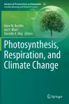 Photosynthesis, Respiration, and Climate Change cover