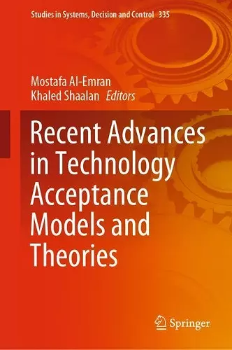 Recent Advances in Technology Acceptance Models and Theories cover