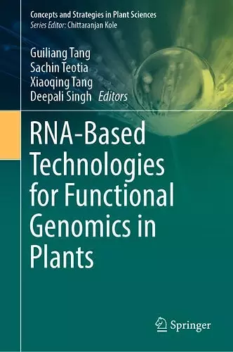 RNA-Based Technologies for Functional Genomics in Plants cover