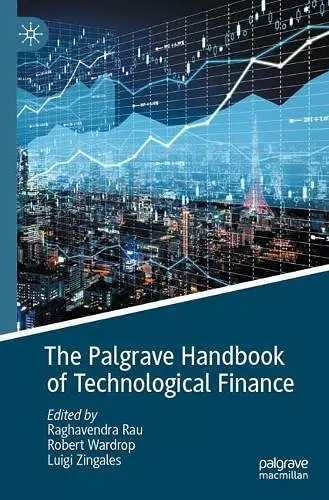 The Palgrave Handbook of Technological Finance cover