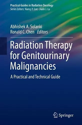 Radiation Therapy for Genitourinary Malignancies cover