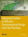 Advanced Studies in Efficient Environmental Design and City Planning cover