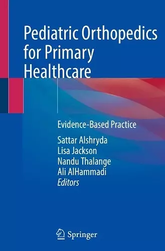 Pediatric Orthopedics for Primary Healthcare cover