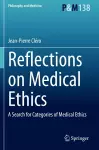 Reflections on Medical Ethics cover