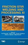 Friction Stir Welding and Processing XI cover