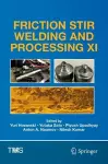 Friction Stir Welding and Processing XI cover