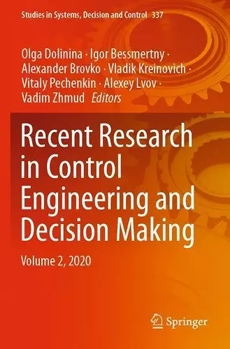 Recent Research in Control Engineering and Decision Making cover