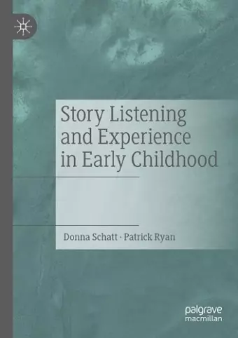 Story Listening and Experience in Early Childhood cover