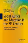 Social Justice and Education in the 21st Century cover