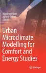 Urban Microclimate Modelling for Comfort and Energy Studies cover