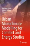 Urban Microclimate Modelling for Comfort and Energy Studies cover