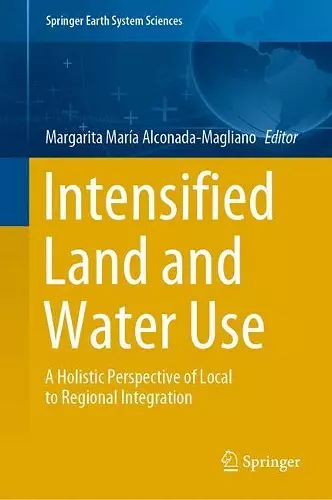 Intensified Land and Water Use cover