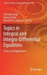 Topics in Integral and Integro-Differential Equations cover