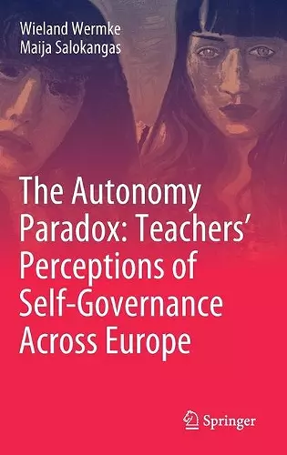 The Autonomy Paradox: Teachers’ Perceptions of Self-Governance Across Europe cover