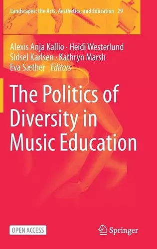 The Politics of Diversity in Music Education cover