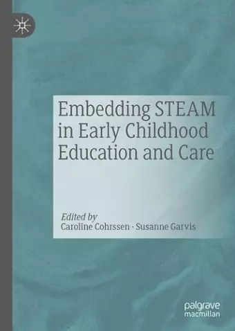 Embedding STEAM in Early Childhood Education and Care cover